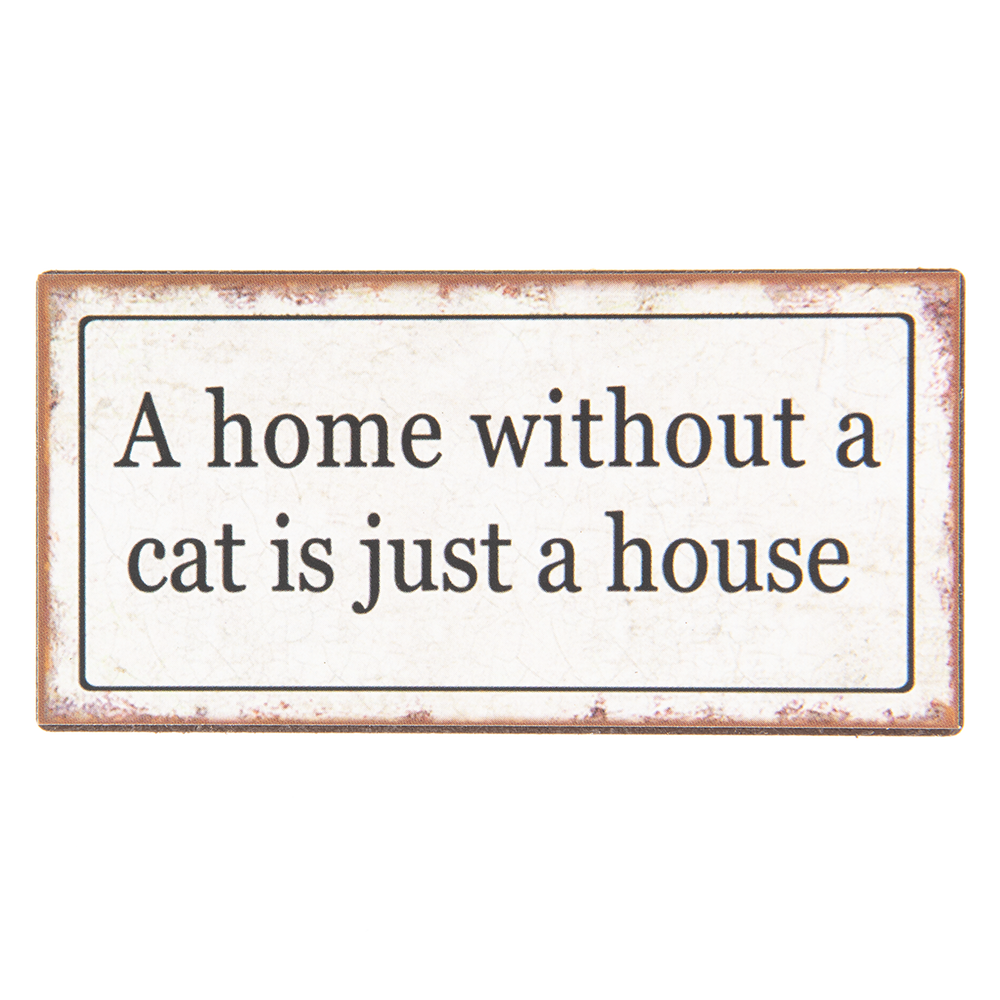 Koelkast Magneet "A home without a cat"